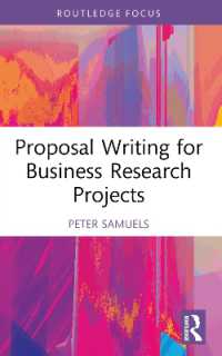 Proposal Writing for Business Research Projects (Routledge Focus on Business and Management)
