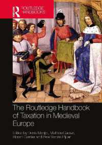 ラウトレッジ版　中世ヨーロッパにおける公的租税ハンドブック<br>The Routledge Handbook of Public Taxation in Medieval Europe (Routledge History Handbooks)