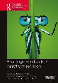 ラウトレッジ版　 昆虫保全ハンドブック<br>Routledge Handbook of Insect Conservation (Routledge Environment and Sustainability Handbooks)