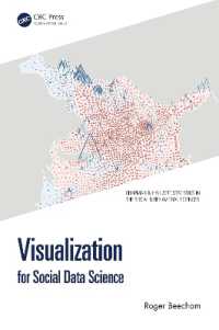 Visualization for Social Data Science (Chapman & Hall/crc Statistics in the Social and Behavioral Sciences)