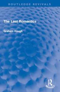 The Last Romantics (Routledge Revivals)