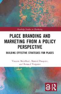 Place Branding and Marketing from a Policy Perspective : Building Effective Strategies for Places (Routledge Studies in Marketing)