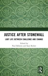 Justice after Stonewall : LGBT Life between Challenge and Change