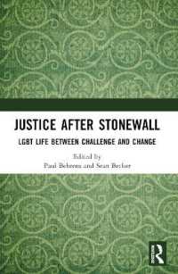 Justice after Stonewall : LGBT Life between Challenge and Change