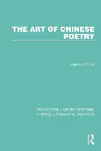 The Art of Chinese Poetry (Routledge Library Editions: Chinese Literature and Arts)