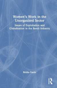 Women's Work in the Unorganized Sector : Issues of Exploitation and Globalisation in the Beedi Industry