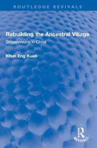 Rebuilding the Ancestral Village : Singaporeans in China (Routledge Revivals)