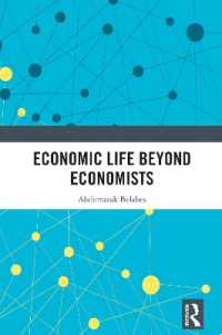 経済学の外部からの経済学への貢献<br>Economic Life Beyond Economists