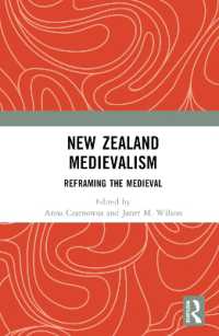 New Zealand Medievalism : Reframing the Medieval