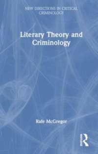 文学理論と犯罪学<br>Literary Theory and Criminology (New Directions in Critical Criminology)