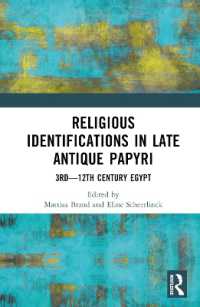 Religious Identifications in Late Antique Papyri : 3rd—12th Century Egypt