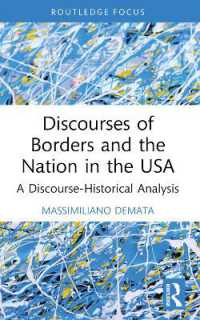 Discourses of Borders and the Nation in the USA : A Discourse-Historical Analysis (Routledge Focus on Applied Linguistics)