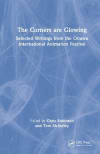 The Corners are Glowing : Selected Writings from the Ottawa International Animation Festival