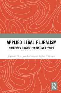 Applied Legal Pluralism : Processes, Driving Forces and Effects