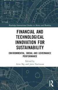 Financial and Technological Innovation for Sustainability : Environmental, Social and Governance Performance (Routledge International Studies in Money and Banking)