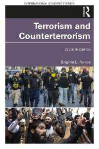 テロリズムと対テロリズム（第７版）<br>Terrorism and Counterterrorism （7TH）
