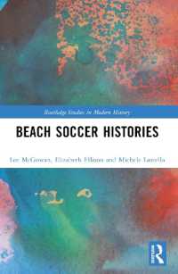 Beach Soccer Histories (Routledge Studies in Modern History)