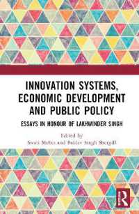 Innovation Systems, Economic Development and Public Policy : Sustainable Options from Emerging Economies