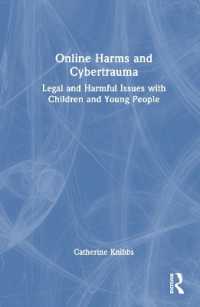 子ども・若者とオンライン加害・サイバートラウマ<br>Online Harms and Cybertrauma : Legal and Harmful Issues with Children and Young People