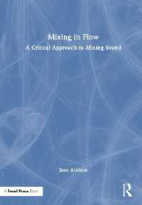 Mixing in Flow : A Critical Approach to Mixing Sound