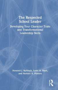 The Respected School Leader : Developing your Character Traits and Transformational Leadership Skills