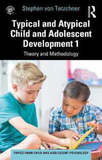 Typical and Atypical Child and Adolescent Development 1 Theory and Methodology (Topics from Child and Adolescent Psychology)