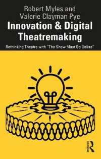 Innovation & Digital Theatremaking : Rethinking Theatre with 'The Show Must Go Online'