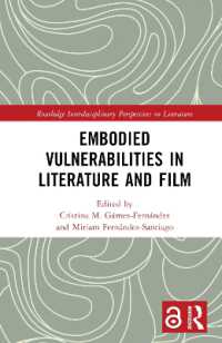 Embodied VulnerAbilities in Literature and Film (Routledge Interdisciplinary Perspectives on Literature)