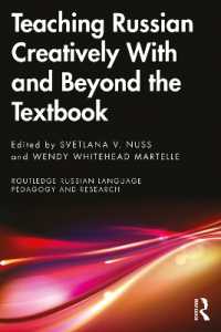 Teaching Russian Creatively with and Beyond the Textbook (Routledge Russian Language Pedagogy and Research)