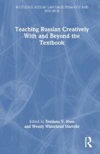 Teaching Russian Creatively with and Beyond the Textbook (Routledge Russian Language Pedagogy and Research)