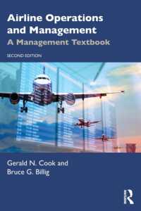 航空業のオペレーションと管理（第２版）<br>Airline Operations and Management : A Management Textbook （2ND）