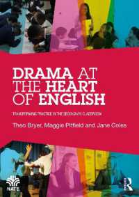 Drama at the Heart of English : Transforming Practice in the Secondary Classroom (National Association for the Teaching of English Nate)