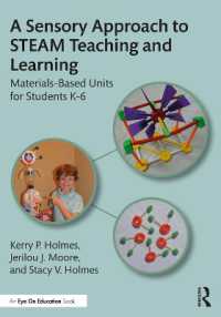 A Sensory Approach to STEAM Teaching and Learning : Materials-Based Units for Students K-6