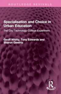 Specialisation and Choice in Urban Education : The City Technology College Experiment (Routledge Revivals)