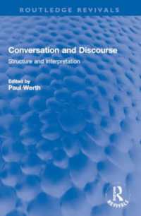 Conversation and Discourse : Structure and Interpretation (Routledge Revivals)
