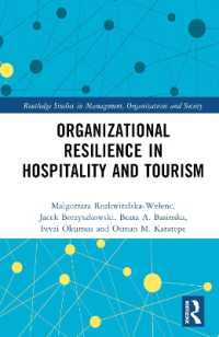 Organizational Resilience in Hospitality and Tourism (Routledge Studies in Management, Organizations and Society)