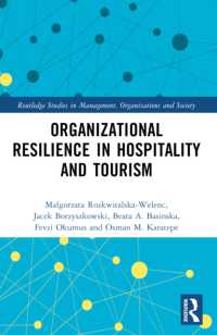 Organizational Resilience in Hospitality and Tourism (Routledge Studies in Management, Organizations and Society)