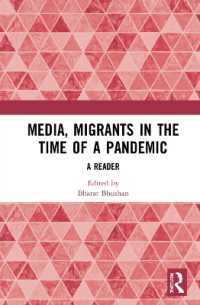 Media, Migrants and the Pandemic in India : A Reader