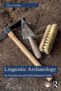 言語考古学入門<br>Linguistic Archaeology : An Introduction and Methodological Guide