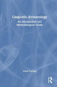 言語考古学入門<br>Linguistic Archaeology : An Introduction and Methodological Guide