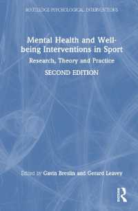 Mental Health and Well-being Interventions in Sport : Research, Theory and Practice (Routledge Psychological Interventions) （2ND）
