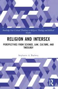 Religion and Intersex : Perspectives from Science, Law, Culture, and Theology (Routledge New Critical Thinking in Religion, Theology and Biblical Studies)