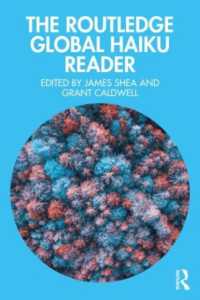 ラウトレッジ版　グローバル俳句読本<br>The Routledge Global Haiku Reader