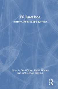 ＦＣバルセロナ：歴史、政治、アイデンティティ<br>FC Barcelona : History, Politics and Identity