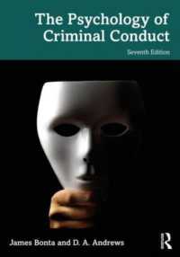 犯罪行為の心理学（第７版）<br>The Psychology of Criminal Conduct （7TH）