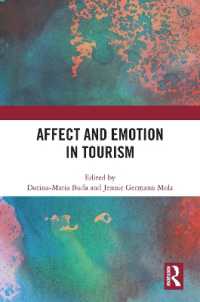 ツーリズムにおける情動と感情<br>Affect and Emotion in Tourism
