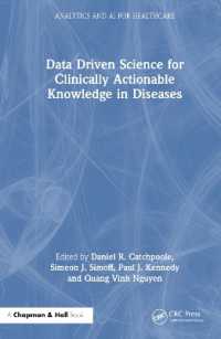 Data Driven Science for Clinically Actionable Knowledge in Diseases (Analytics and Ai for Healthcare)
