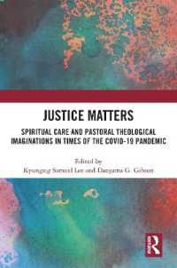 Justice Matters : Spiritual Care and Pastoral Theological Imaginations in Times of the COVID-19 Pandemic