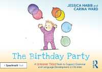The Birthday Party: A Grammar Tales Book to Support Grammar and Language Development in Children (Grammar Tales)