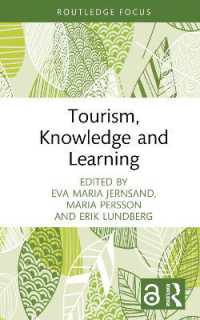Tourism, Knowledge and Learning (Routledge Insights in Tourism Series)